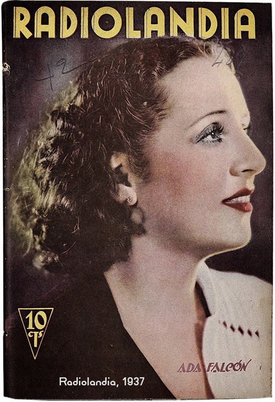 Ada Falcón el 31 de julio de 1937 cantando en la Radio