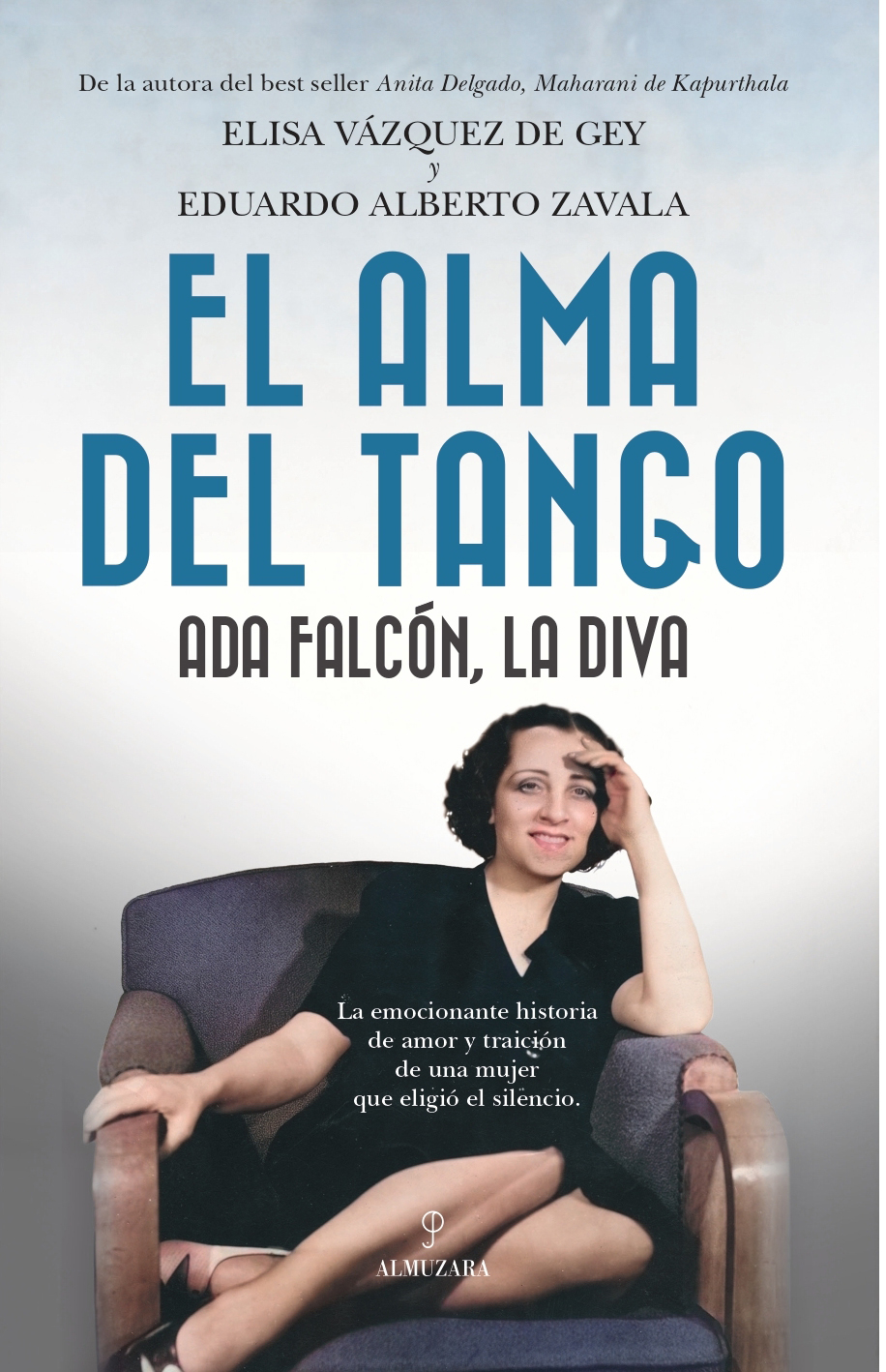Ada Falcón la Diva: el alma del tango